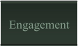 Engagement