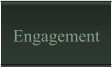 Engagement