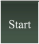 Start