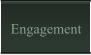 Engagement