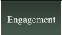 Engagement